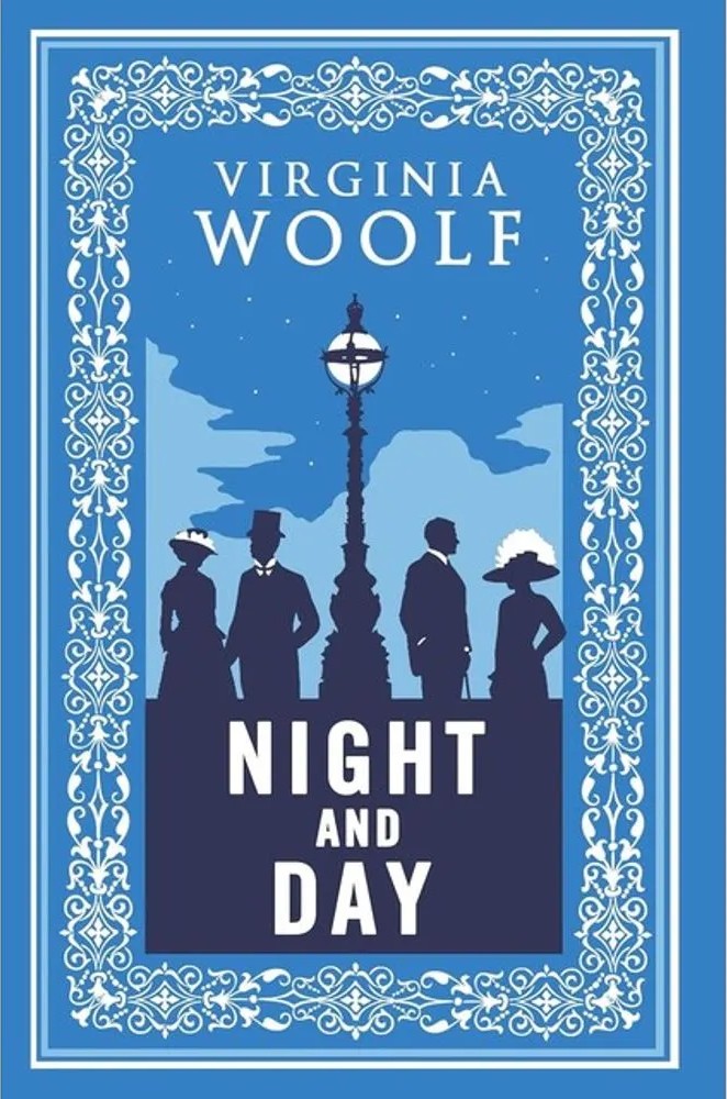 Night and Day — Virginia Woolf
