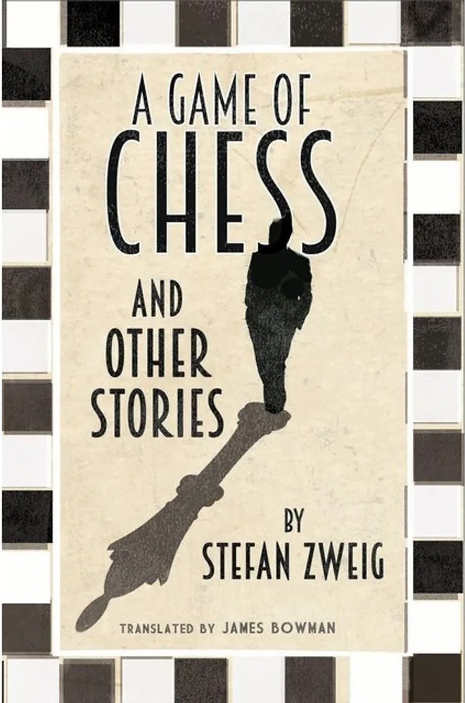 A Game of Chess — Stefan Zweig