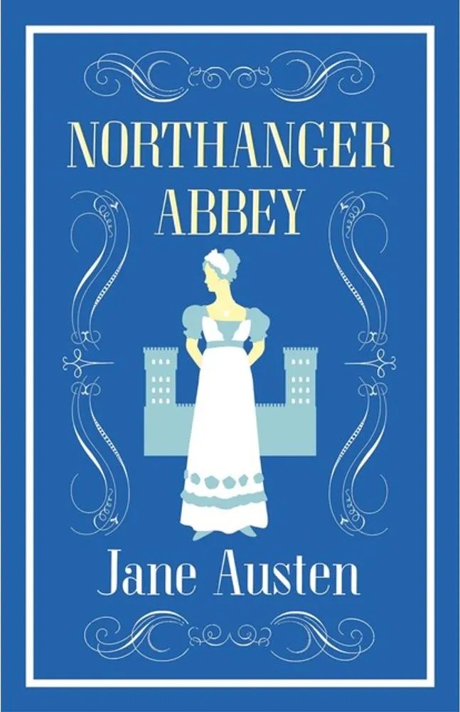 Northanger Abbey — Jane Austen