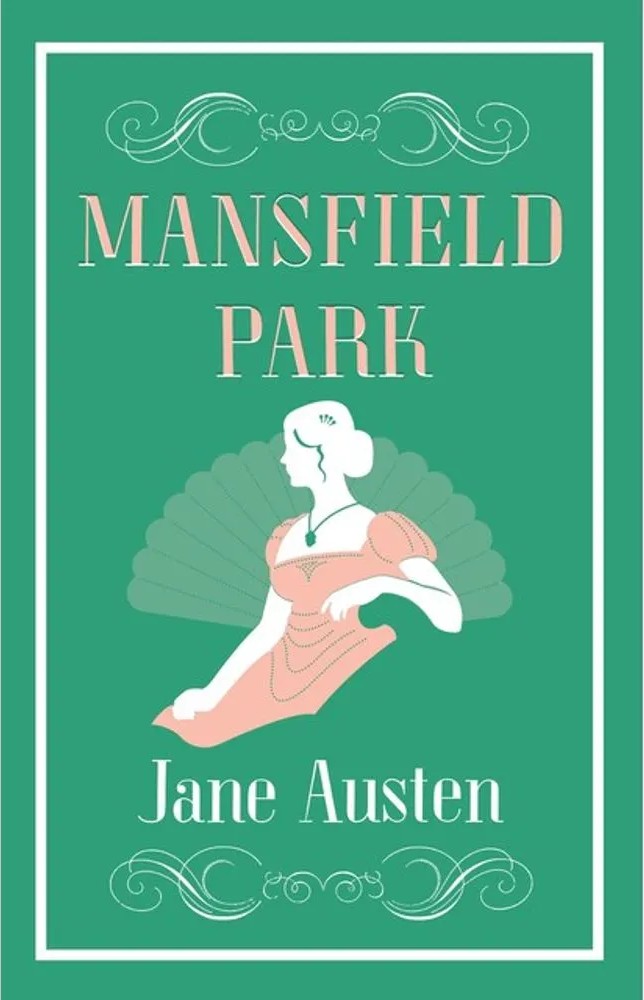 Mansfield Park — Jane Austen