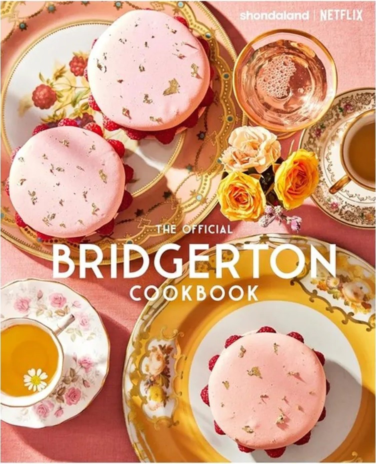 The Official Bridgerton Cookbook — Regula Ysewijn