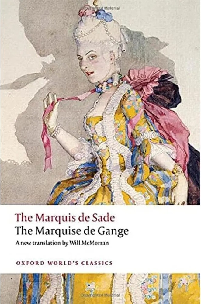 The Marquise de Gange – Oxford World’S Classics — The Marquis de Sade