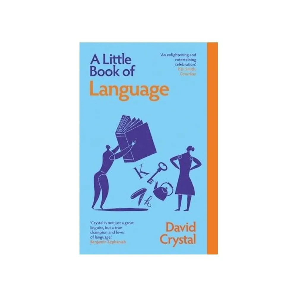 A Little Book of Language — David Crystal
