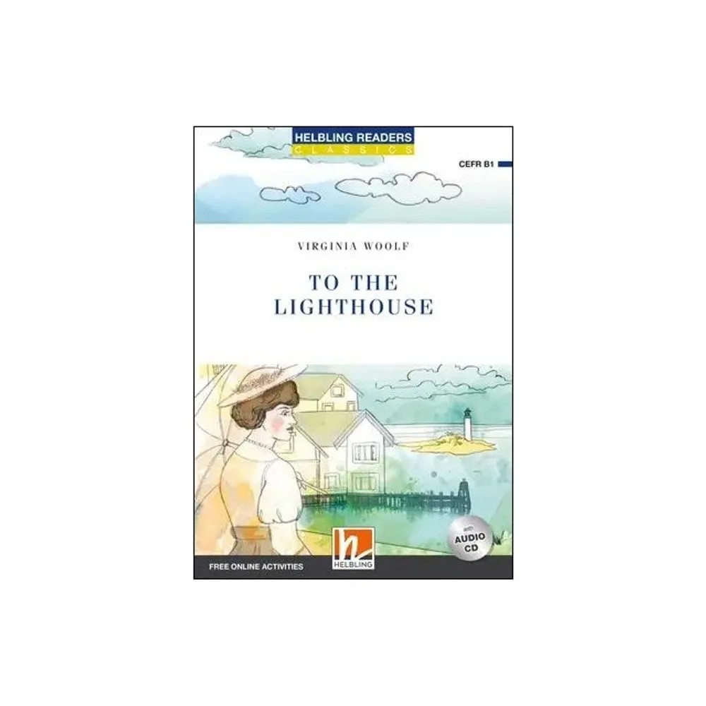 To the Lighthouse – Level 5 + Audio Cd + Media App + E-Zone Resources — Virginia Woolf