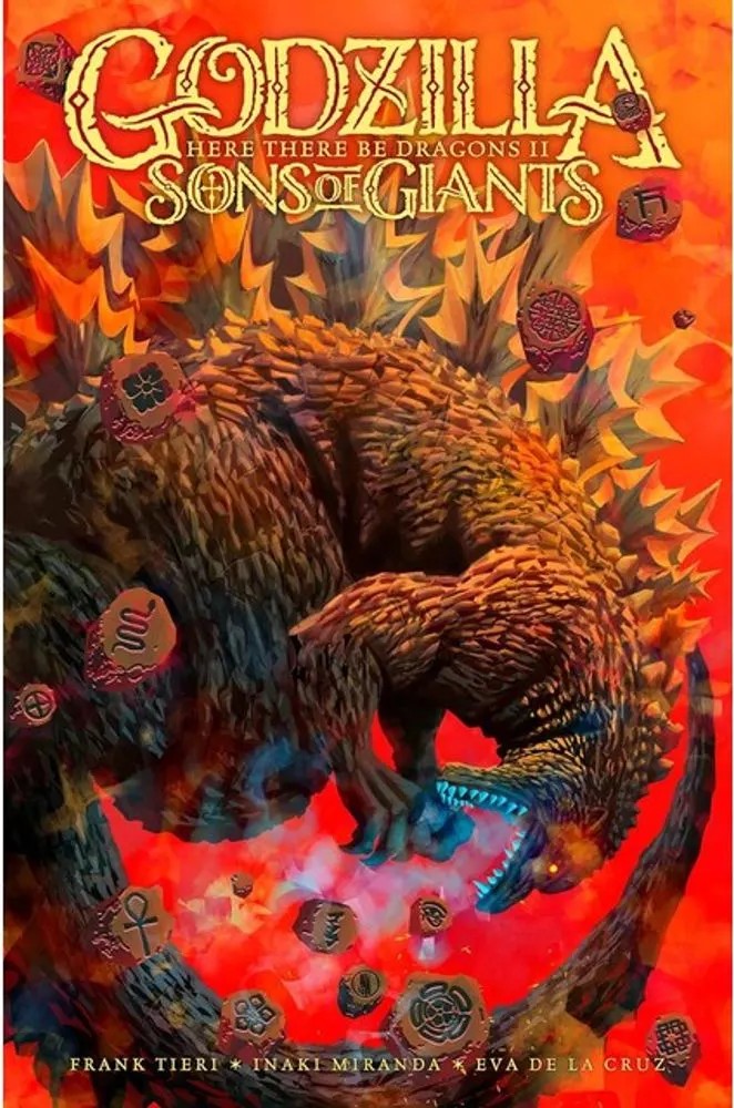 Godzilla – Here There Be Dragons II – Sons of Giants — Frank Tieri