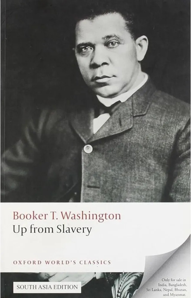 Up From Slavery – Oxford World’S Classics — Booker T. Washington