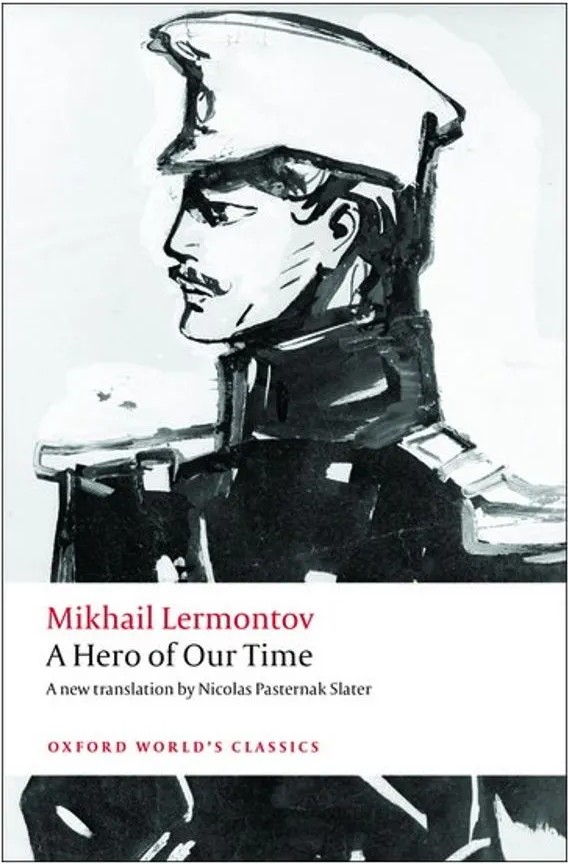 A Hero of Our Time – Oxford World’S Classics — Mikhail Lermontov