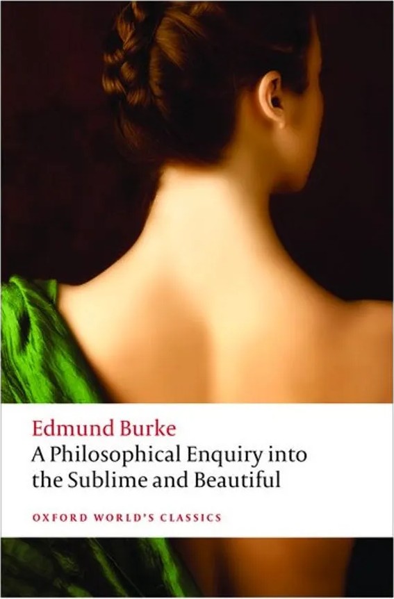 Philosophical Enquiry Sublime and Beautiful – Oxford World’S Classics — Edmund Burke