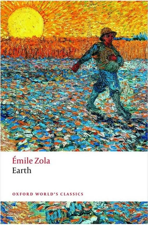 Earth – Oxford World’S Classics — Émile Zola