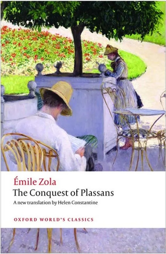 The Conquest of Plassans – Oxford World’S Classics — Émile Zola
