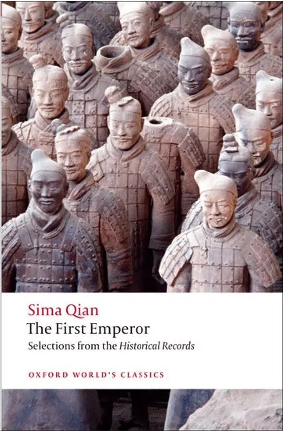 The First Emperor – Oxford World’S Classics – Selections From the Historical Records — Sima Qian