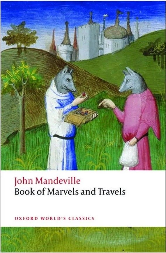 The Book of Marvels and Travels – Oxford World’S Classics — John Mandeville