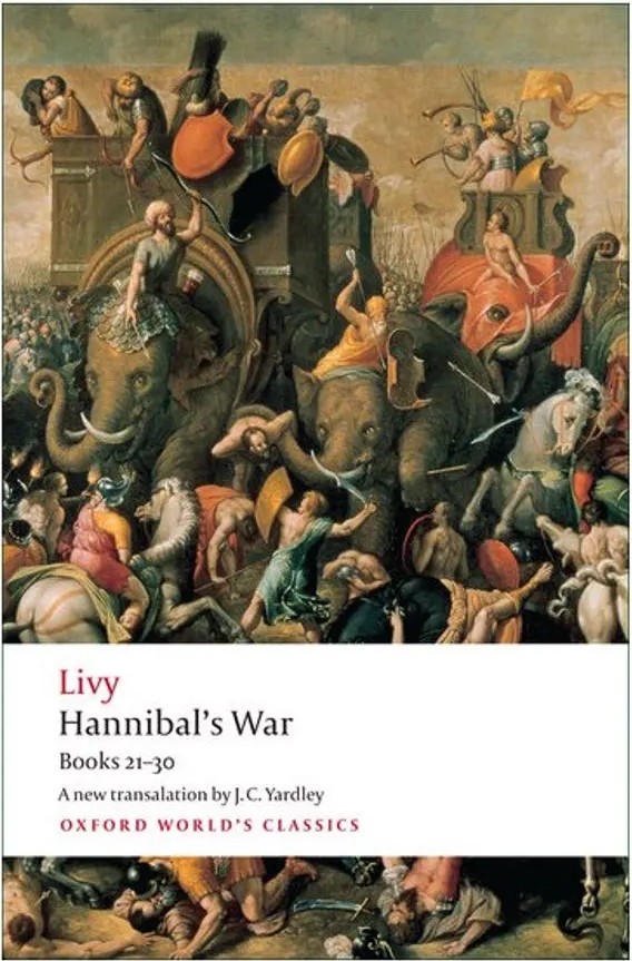Hannibal’S War – Books 21-30 – Oxford World’S Classics — Livy