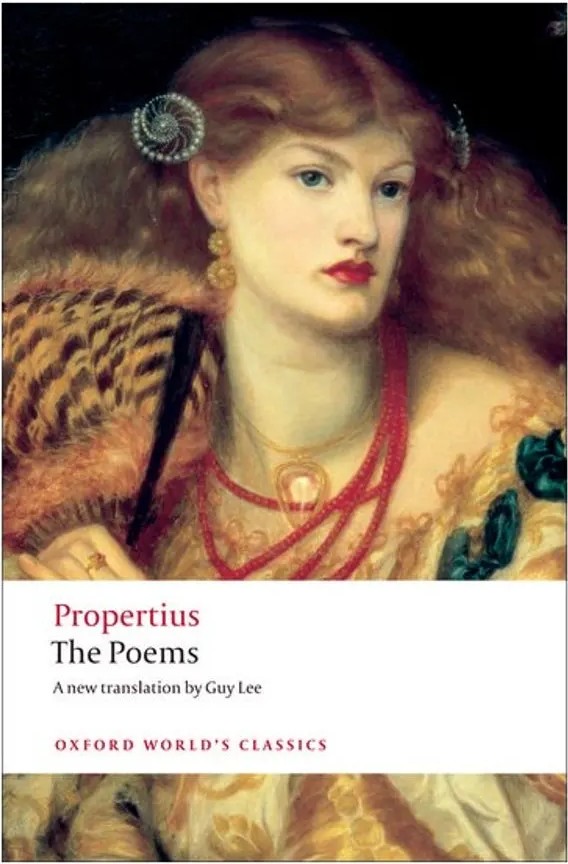 The Poems – Propertius – Oxford World’S Classics — Propertius