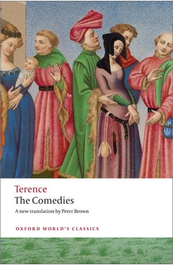 The Comedies – Terence – Oxford World’S Classics — Terence