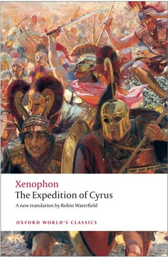The Expedition of Cyrus – Oxford World’S Classics — Xenophon