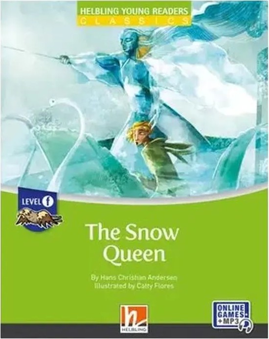 The Snow Queen – Level F + E-Zone Resources — Hans Christian Andersen