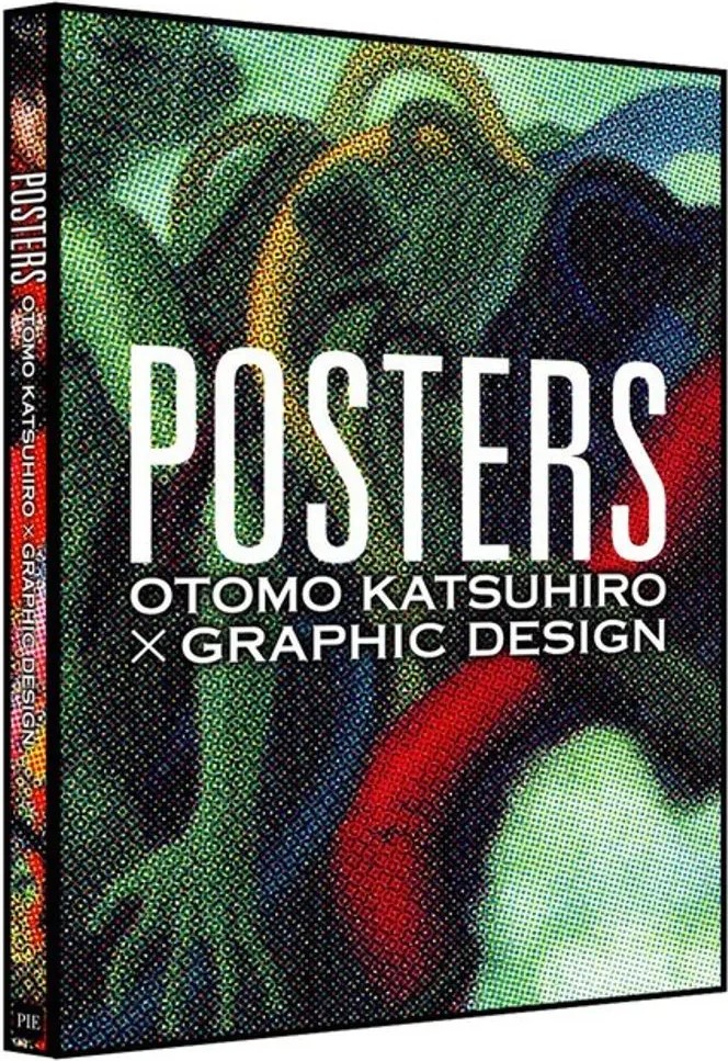 Posters – Otomo Katsuhiro × Graphic Design – Bilingual Japanese/ English — Katsuhiro Otomo