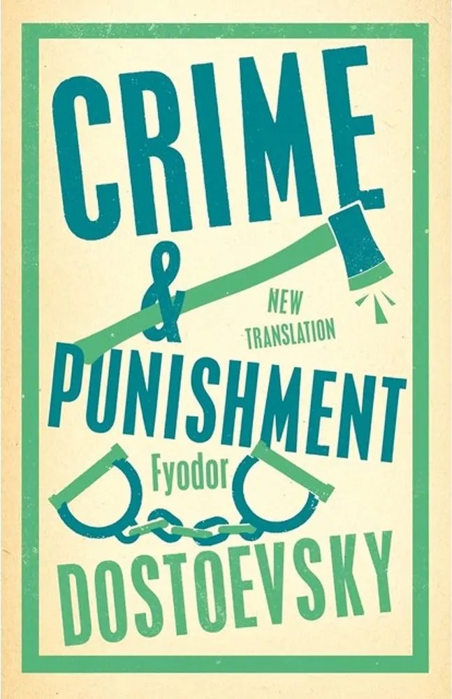 Crime and Punishment — Fyodor Dostoevsky