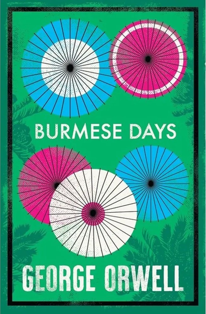 Burmese Days — George Orwell