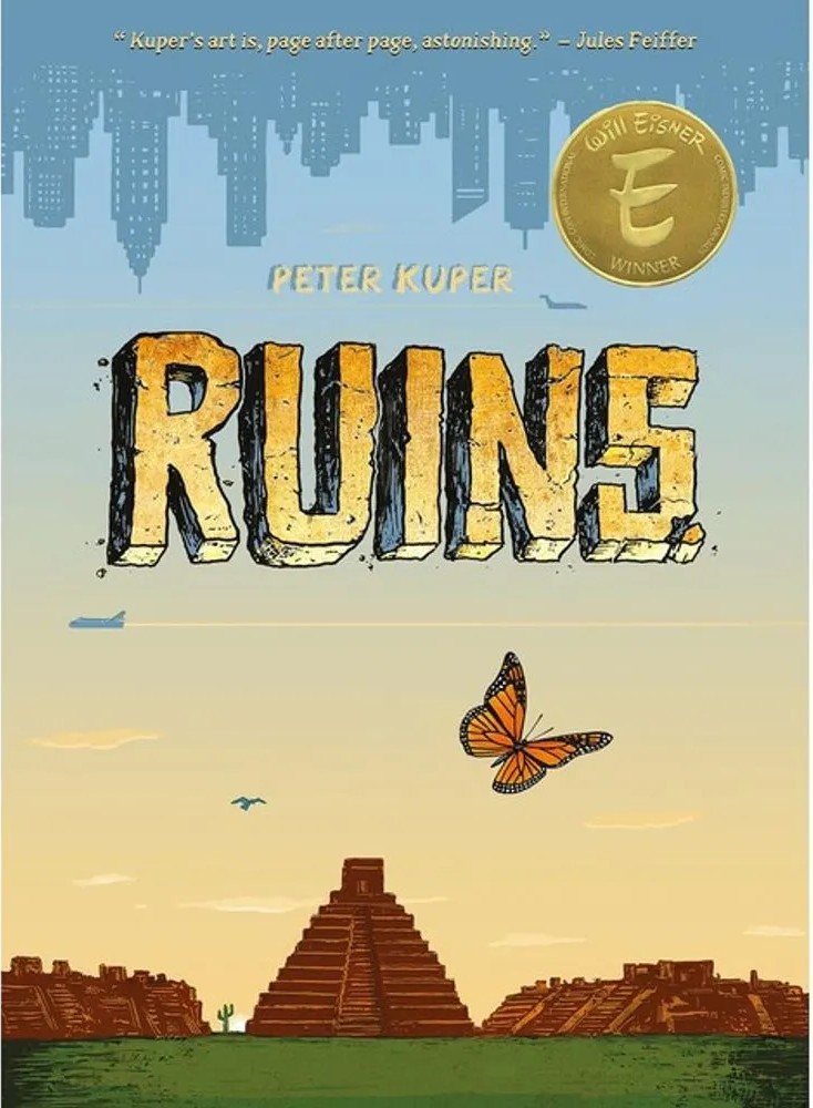 Ruins – A Graphic Novel — Peter Kuper