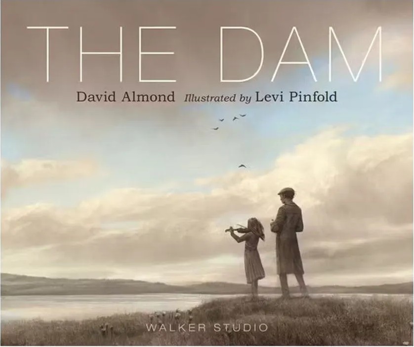 The Dam — David Almond