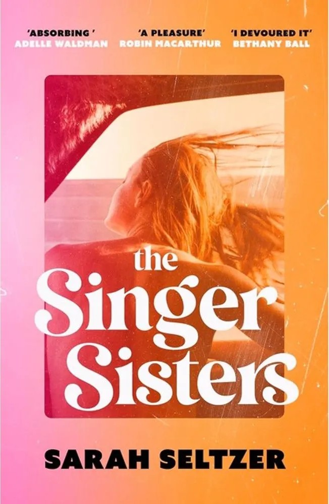 The Singer Sisters — Sarah Seltzer