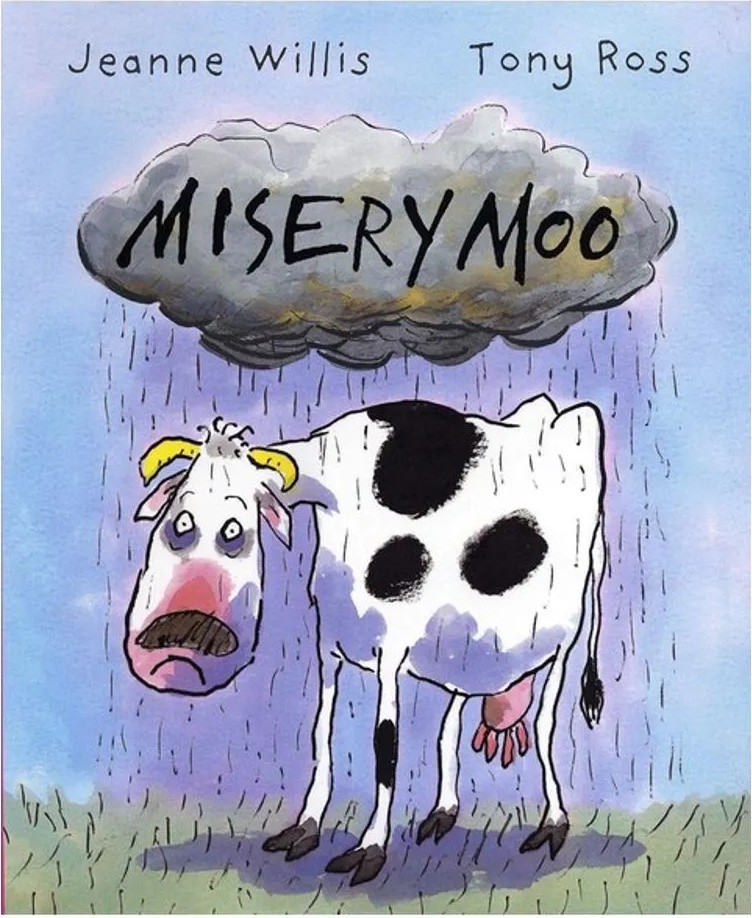 Misery Moo — Jeanne Willis
