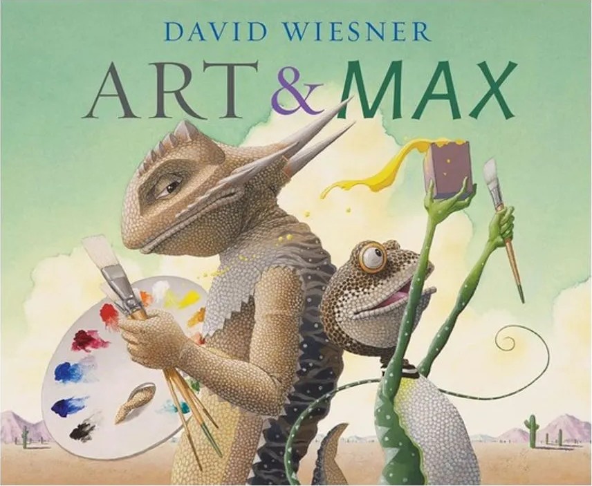Art and Max — David Wiesner