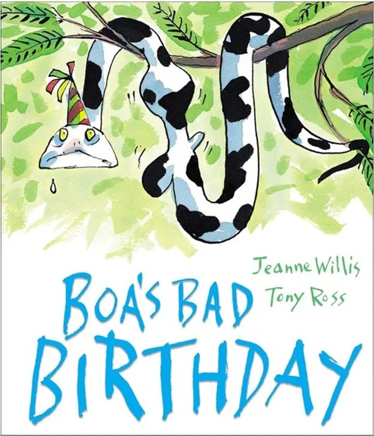 Boa’S Bad Birthday — Jeanne Willis