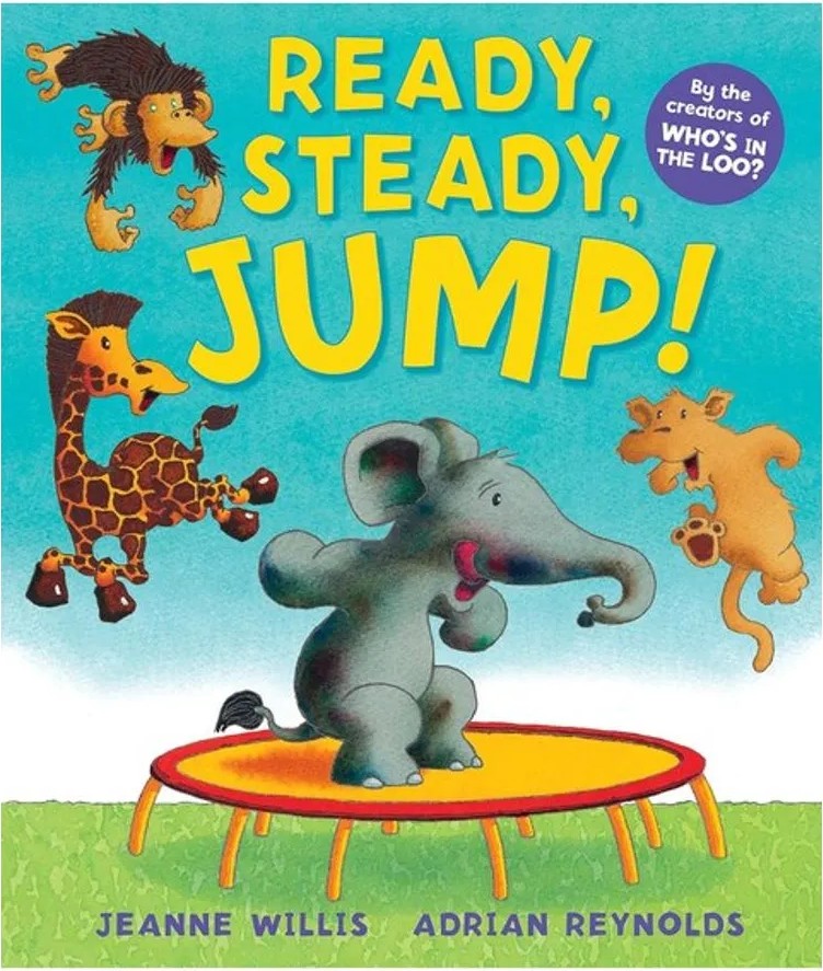 Ready, Steady, Jump! — Jeanne Willis