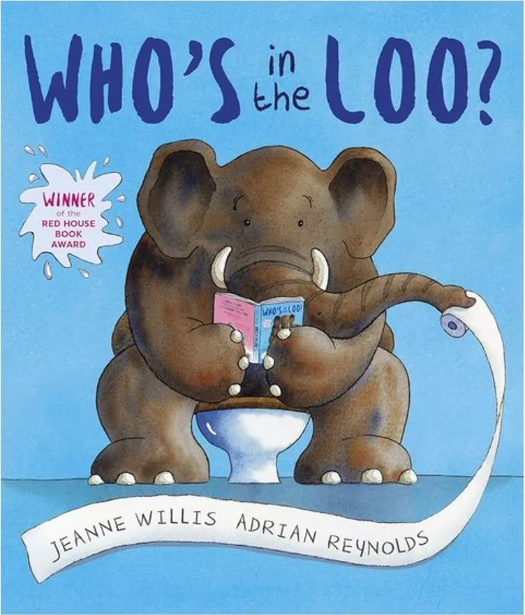 Who’S in the Loo? — Jeanne Willis
