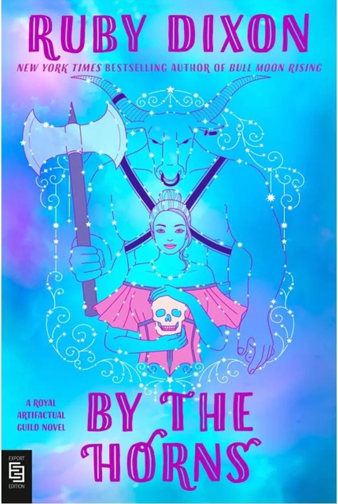 By the Horns – Export Edition — Ruby Dixon