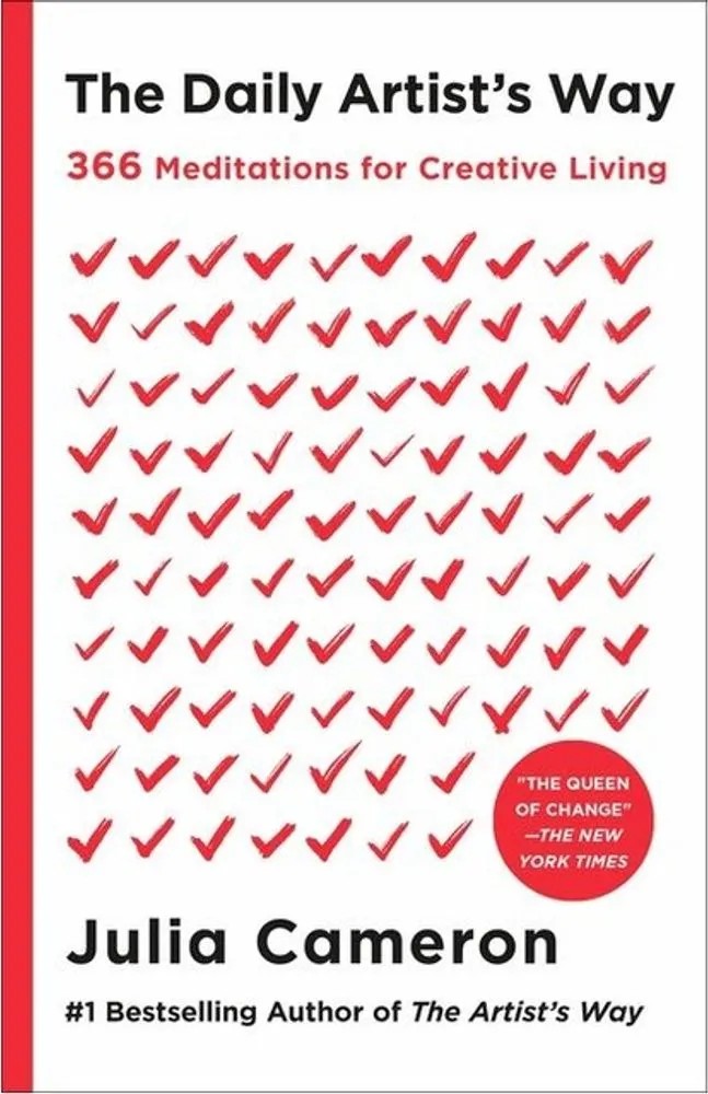 The Daily Artist’S Way – 366 Meditations for Creative Living — Julia Cameron