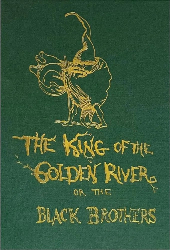 The King of the Golden River Or the Black Brothers — John Ruskin