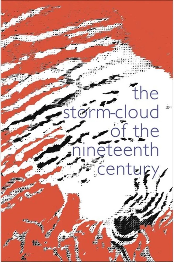 The Storm Cloud of the Nineteenth Century — John Ruskin