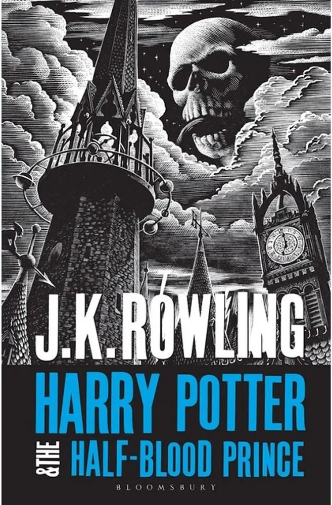 Harry Potter and the Half-Blood Prince — J. K. Rowling