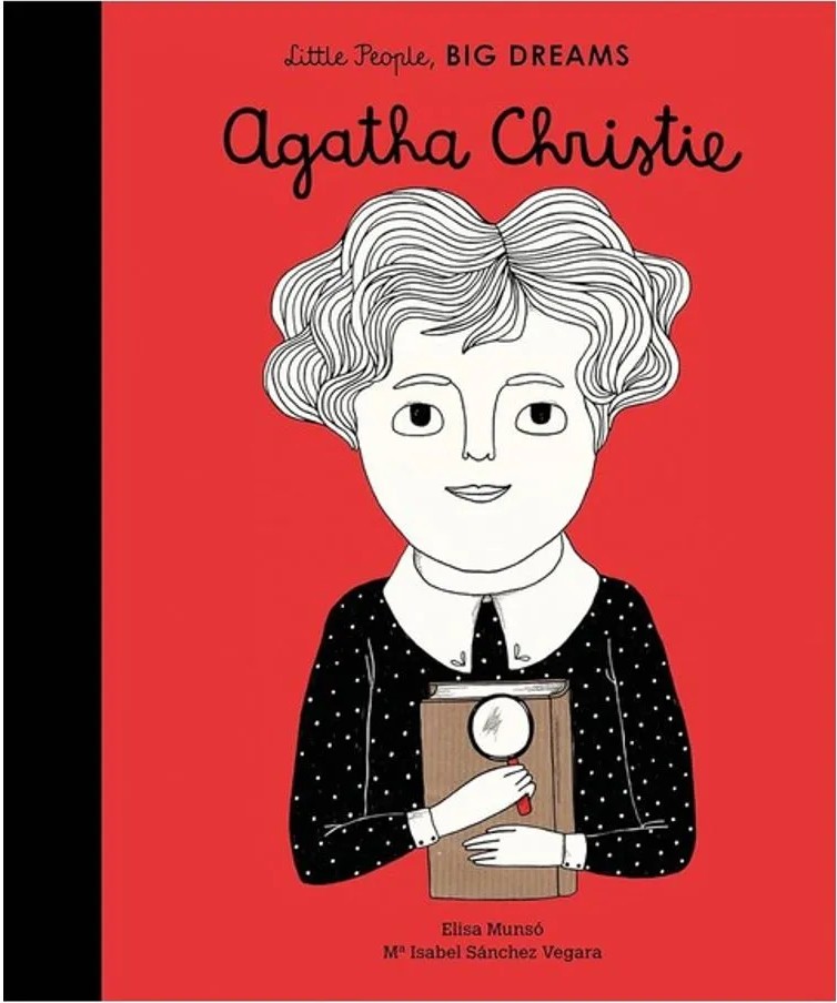 Agatha Christie – Little People, Big Dreams – Vol. 5 — Maria Isabel Sánchez Vegara