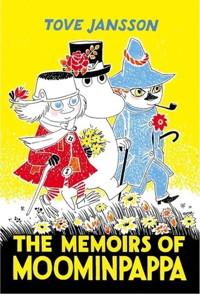The Memoirs of Moominpappa — Tove Jansson