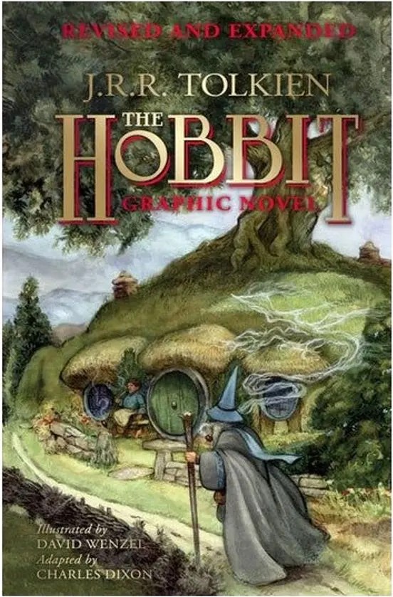 The Hobbit Graphic Novel – Revised and Expanded — J. R. R. Tolkien