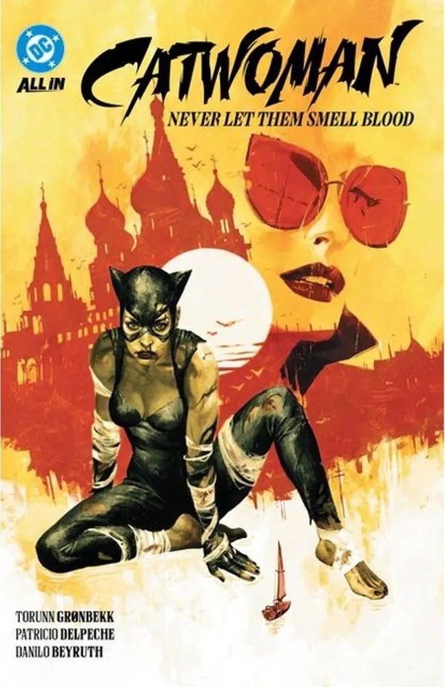 Catwoman – Never Let Them Smell Blood – Vol. 2 — Torunn Gronbekk