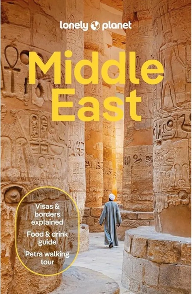 Middle East 2024 – Multi Country Guide — Paula Hardy, Steve Fallon, Mark Elliott, Jenny Walker, Ismet Ersoy