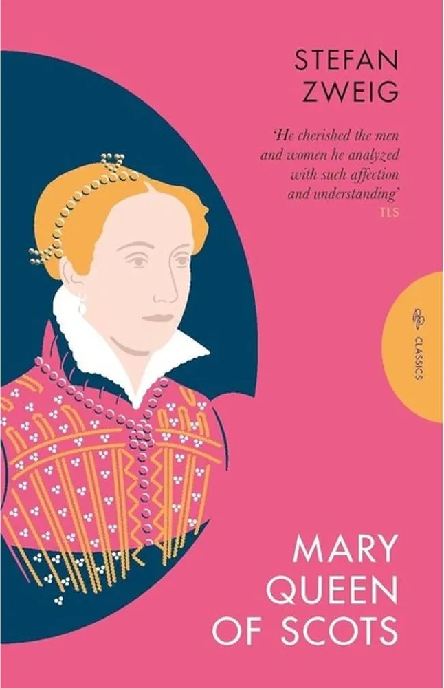 Mary Queen of Scots — Stefan Zweig