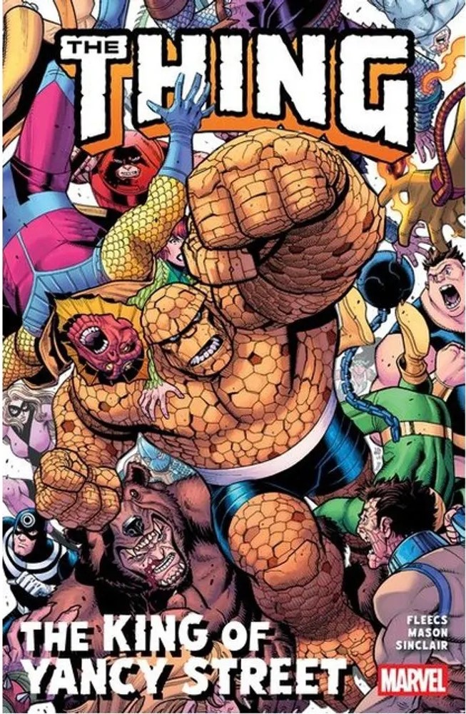 The Thing – the King of Yancy Street — Tony Fleecs