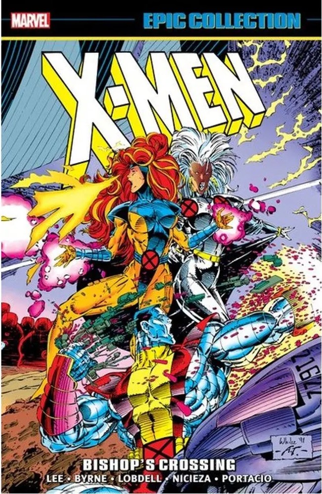 X-Men Epic Collection – Bishop’S Crossing — Jim Lee, Whilce Portacio