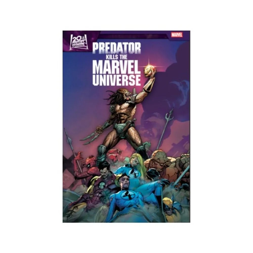 Predator Kills the Marvel Universe — Benjamin Percy