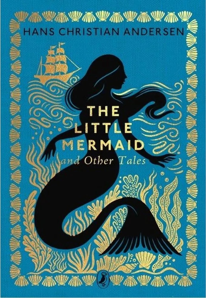The Little Mermaid and Other Tales — Hans Christian Andersen