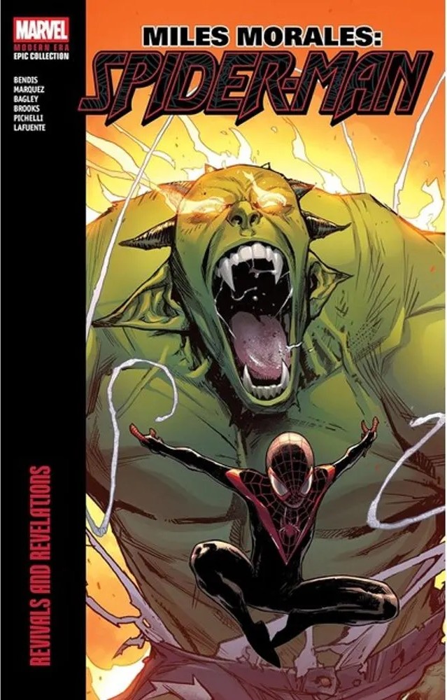 Miles Morales – Spider-Man – Revivals and Revelations — Brian Michael Bendis