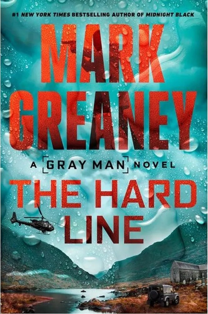 The Hard Line — Mark Greaney