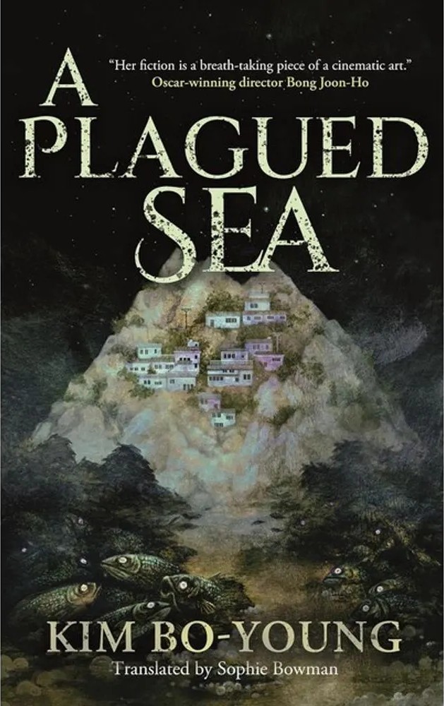 A Plagued Sea — Kim Bo-Young